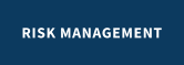 RISK MANAGEMENT